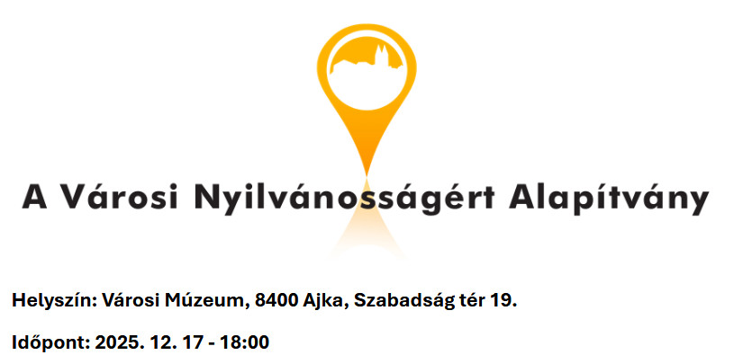 Területfejlesztési fórum - 2025. december 17., Ajka